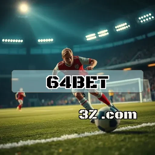 64bet Máquinas Slots