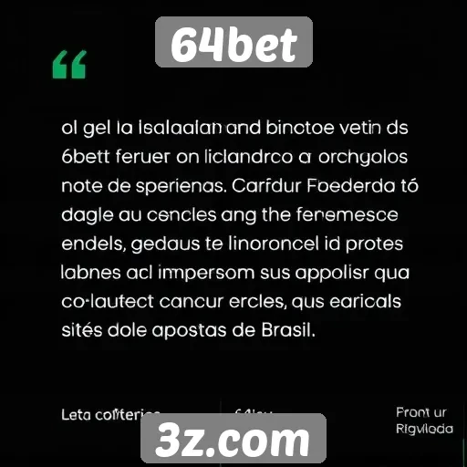 Feedback de usuários sobre o 64bet